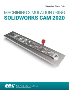 Image of Machining Simulation Using SOLIDWORKS CAM 2020
