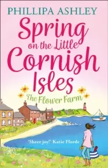 Image of Spring on the Little Cornish Isles: The Flower Farm