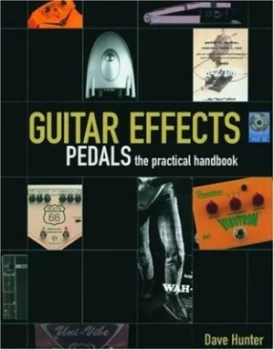 Image of Guitar Effects Pedals by Dave Hunter Paperback