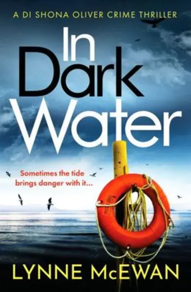 Image of in dark water a compulsive scottish detective novel 9781800324329