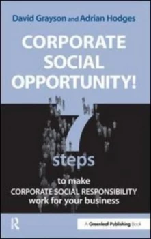 Image of Corporate social opportunity by David Grayson