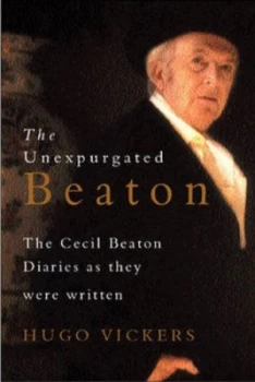 Image of The Unexpurgated Beaton by Introduced by Hugo Vickers Hardback