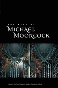Image of The Best of Michael Moorcock by Michael Moorcock Book