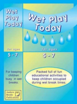 Image of Wet Play Today for Ages 5-7 by Andrew Brodie Paperback