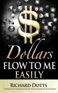 Image of dollars flow to me easily