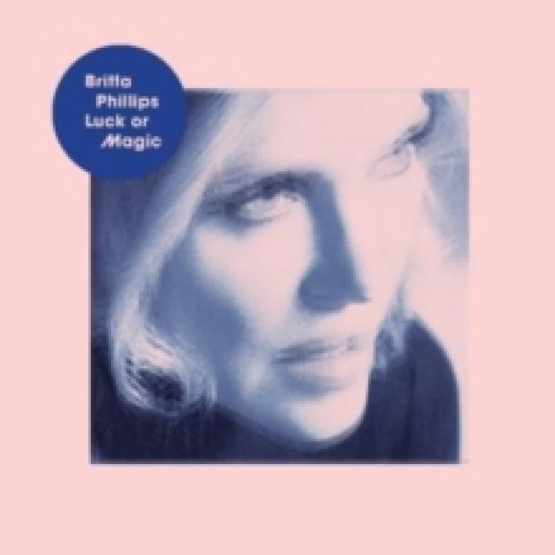 Image of Britta Phillips - Luck Or Magic [CD / Album] Music CDs - Music CD