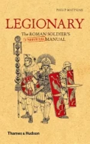 Image of legionary the roman soldiers manual