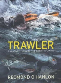 Image of Trawler by Redmond Ohanlon Hardback
