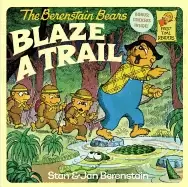 Image of berenstain bears blaze a trail