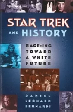 Image of star trek and history race ing toward a white future