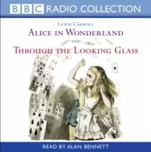 Image of Alice in Wonderland : AND Through the Looking Glass