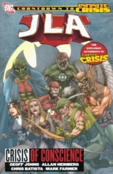 Image of Crisis of Conscience by Geoff Johns and Allan Heinberg and Chris Batista and Jerry Siegel and Joe Shuster and Bob Kane Paperback