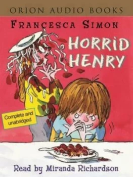 Image of Horrid Henry by Francesca Simon Hardback