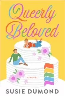 Image of Queerly Beloved : A Novel