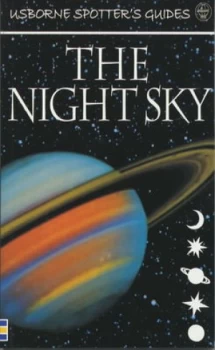 Image of Spotters Guide to the Night Sky by Nigel Henbest and Stuart Atkinson Book