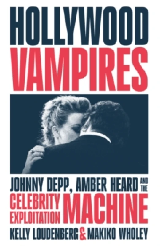 Image of Hollywood Vampires. Hardback. By Kelly Loudenberg, Makiko Wholey Books