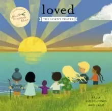 Image of Loved : The Lord's Prayer