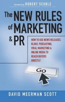 Image of The New Rules of Marketing and Pr by David Meerman Scott Hardback