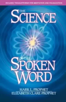 Image of The Science of the Spoken Word