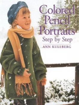 Image of Colored Pencil Portraits Step by Step Hardback