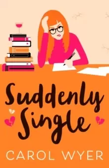Image of Suddenly Single : A heartwarming romantic comedy