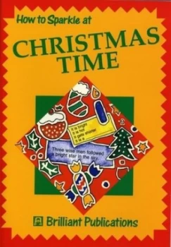 Image of How to Sparkle at Christmas Time by Val Edgar and Claire Boyce Paperback