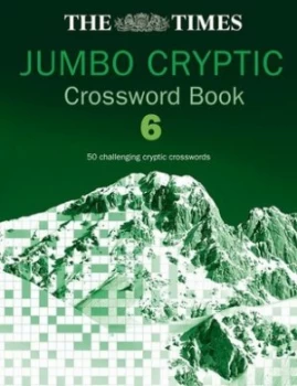 Image of The Times Jumbo Cryptic Crossword. Book 6 by The Times Mind Games Book