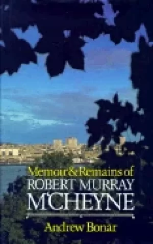 Image of memoir and remains of r m mcheyne