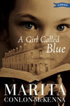 Image of A Girl Called Blue by Marita Conlon-Mckenna Book