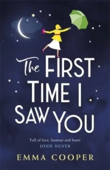 Image of The first time I saw you by Emma Cooper