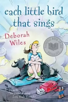 Image of Each Little Bird That Sings by Deborah Wiles