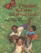 Image of i wanted to know all about god