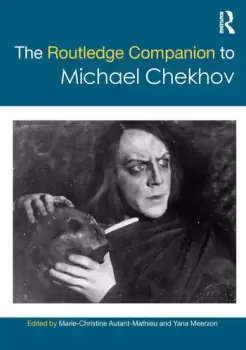 Image of The Routledge Companion to Michael Chekhov
