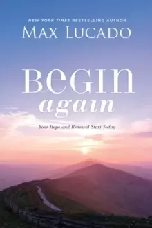 Image of Begin Again : Your Hope and Renewal Start Today