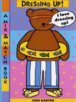 Image of Dressing Up by Lone Morton Hardback
