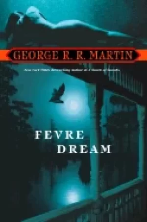 Image of fevre dream a novel