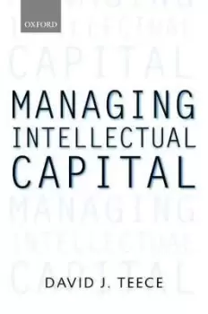 Image of Managing Intellectual Capital by David J. Teece