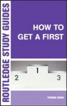 Image of How to Get a First by Thomas Dixon Paperback