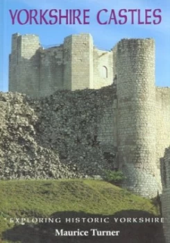 Image of Yorkshire Castles by Maurice Turner and Bernard Jennings Book
