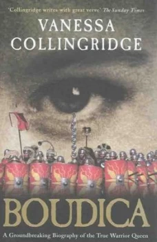 Image of Boudica by Vanessa Collingridge Hardback