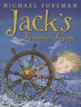 Image of Jacks Fantastic Voyage by Michael Foreman Paperback