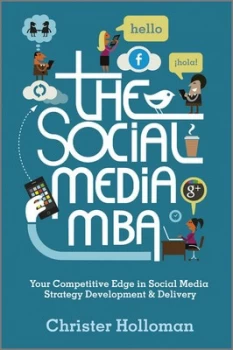 Image of The Social Media Mba by Christer Holloman Hardback