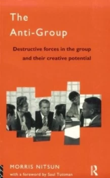 Image of The Anti-Group by Morris Nitsun Paperback
