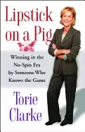 Image of lipstick on a pig winning in the no spin era by someone who knows the game