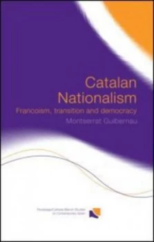 Image of Catalan Nationalism by Montserrat Guibernau Paperback