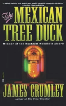 Image of The Mexican Tree Duck by James Crumley Paperback
