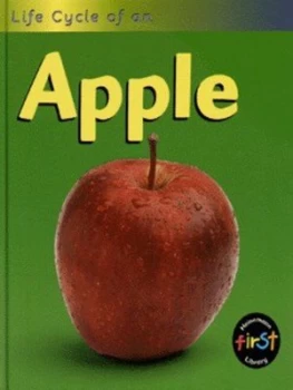 Image of Life Cycle of an Apple by Angela Royston Hardback
