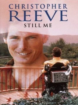 Image of Still Me by Christopher Reeve Hardback