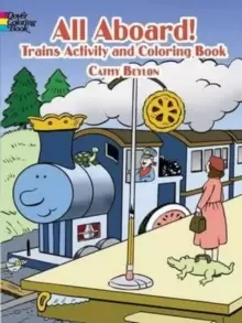 Image of All Aboard! Trains : Coloring & Activity Book