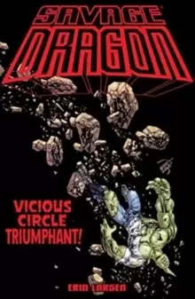 Image of Savage Dragon: Vicious Circle Triumphant